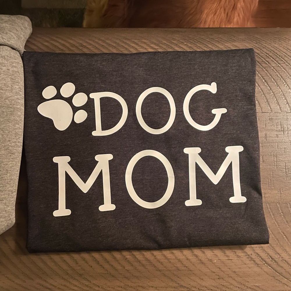 Dog mom t shirt